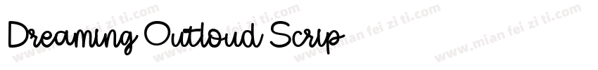 Dreaming Outloud Scrip字体转换